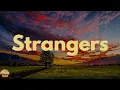 Maddie & Tae - Strangers (Lyrics)