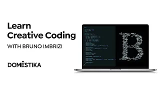 Creative CODING Making Visuals with JAVASCRIPT - Online Course by Bruno Imbrizi Domestika English