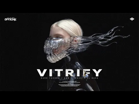 [FREE] Dark Techno / Darksynth / Heavy Industrial Type Beat / Cyberpunk Music 'Vitrify'