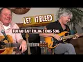 Lagu LET IT BLEED Rolling Stones accoustic \u0026 slide Fun and Easy Guitar Lesson