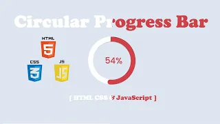 Circular Progress Bar using HTML CSS JavaScript
