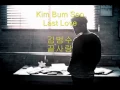 Download Lagu Kim Bum Soo - Last Love 끝사랑 (Eng Sub/lyrics)
