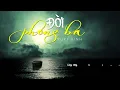 Download Lagu Đời Phong Ba - Châu Gia Kiệt  I Yuki Vinh Cover