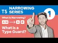 What is a Type Guard - TypeScript Narrowing