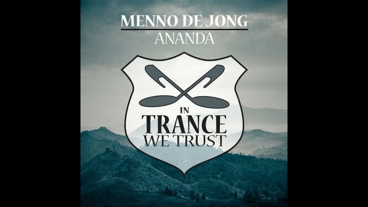 Menno de Jong - Ananda (Extended Mix) Menno de Jong - Ananda (Extended Mix)