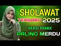 Download Lagu SHOLAWAT MERDU SHOLAWAT JIBRIL PENARIK REZEKI PALING DAHSYAT Sholawat Membawa Berkah