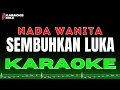 Download Lagu NEW KARAOKE SEMBUHKAN LUKA - OWAN (NADA WANITA)