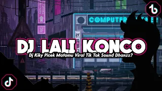dj lali konco spek gahar horeg kiky dinda sound danzz dj tiktok viral 2023 picek matamu