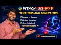 Python LIVE Day 9 Python Iterators Generators Decorators