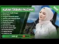 Download Lagu FAUZANA FULL ALBUM -BASARAH KA GARIH TANGAN -CINAN BANA - LAGU MINANG TERBARU TERPOPULER 2025 VIRAL 