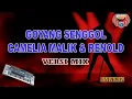 Download Lagu GOYANG SENGGOL - CAMELIA MALIK \u0026 RENOLD new versi Karaoke KEYBOARD tanpa vocal HD (cover KN7000)