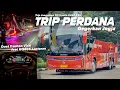 [ JALAN PERDANA BUS WISATA TERGANTENG ! ] JADWAL SPESIAL KHUSUS TRIP INI ! Trip Janguleee Scania R25