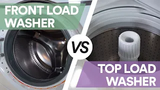 Front Load vs Top Load Which Washer is better