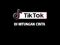 Download Lagu DJ HITUNGAN CINTA
