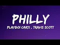 Download Lagu Playboi Carti - PHILLY (Lyrics) ft. Travis Scott