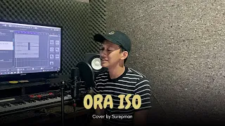 ora iso miqbal ga cover by surepman 