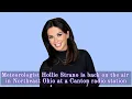 Meteorologist Hollie Strano is back on the air in Northeast Ohio at a Canton radio station