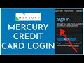 How To Login Mercury Credit Card Mercury Credit Card Account Sign In 2023