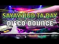 Download Lagu PAHALOKA KO DAY - ( DISCO BOUNCE ) ( DJ CHRIS REMIX ) 