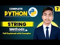 String Methods in Python String Methods Python Full Course