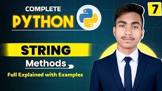 String Methods in Python String Methods Python Full Course