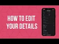 TRUCONNECT HOW TO EDIT YOUR DETAILS