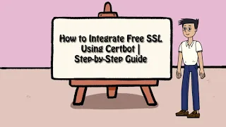 How to Integrate Free SSL Using Certbot Step-by-Step Guide