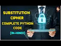 Substitution Cipher HINDI Python code Encryption-Decryption Cryptography Codewithvamp