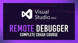 Remote Debugging Complete Crash Course Visual Studio 2024