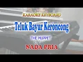 Download Lagu TELUK BAYUR ll KARAOKE KERONCONG ll THE MUPPET ll NADA PRIA A=DO
