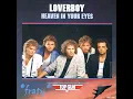 Loverboy - Heaven in your eyes (Top Gun Soundtrack)