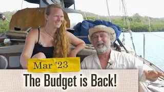 Our sailing budget is back