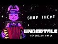 Download Lagu Shop Theme - UNDERTALE Accordion Cover