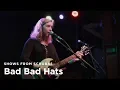 Bad Bad Hats - Nothing Gets Me High | Shows From Schubas