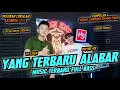 Download Lagu YANG ENAK ENAK ADA DI DISINI FULL ALABAR AYING ADI || BUJANG ORGEN LAMPUNG 2025