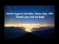 Download Lagu Dimitri Vegas \u0026 Like Mike, Tiësto, Dido,  WW - Thank you not so bad [1 HOUR LOOP]