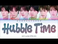 NCT WISH 엔시티 위시 Hubble Time  - Lyrics (Color Coded/ENG/HAN/ROM/가사)