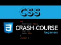 CSS Crash Course for Beginners