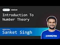 Introduction To Number Theory Competitive Programming Special Classes Sanket Singh