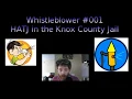HATJ RKB Whistleblower 001 Urgent Message from The Roger D Wilson Detention Facility 2018