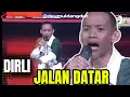 Download Lagu Dirli Jalan Datar Final Audition Grup 6 Dangdut Academy 7