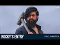 Lagu KGF Chapter2| Rocky’s Entry | Yash | Prashanth Neel