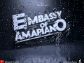 Download Lagu Embassy of Amapiano Vol 2 Mixed by Jusca