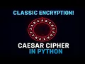 Hidden Messages with Python Caesar Cipher Step-by-Step