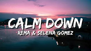 Download Rema \u0026 Selena Gomez - Calm Down (Lyrics) MP3