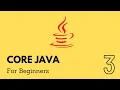 Core Java for Beginners Understanding Operators and Expressions with Example Programs Part - 03