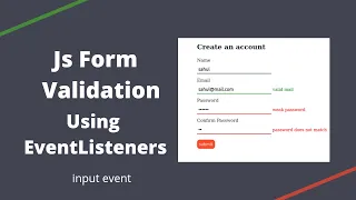 JavaScript Form Validation - EventListeners HTML and CSS