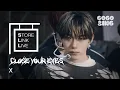 Lagu [Store Link Live] CLOSE YOUR EYES (클로즈 유어 아이즈) - X | 스토어링크 라이브 | 스.링.라 | Live Performance | GOGOSING