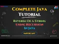 Reverse Of a String Using Recursion in Java Step-by-Step Tutorial Master Recursion in Java