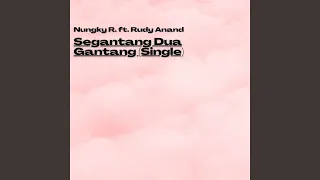 Download Segantang Dua Gantang MP3